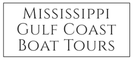 Mississippi Gulf Coast Boat Tours